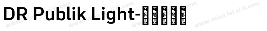 DR Publik Light字体转换